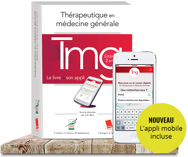 3e édition du Thérapeutique en Médecine Générale + APPLI